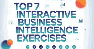 7-interactive-business-intelligence-exercises