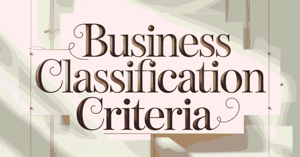 Business Classification Criteria_11zon
