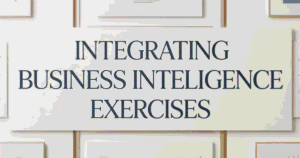 integrating-business-intelligence-exercises